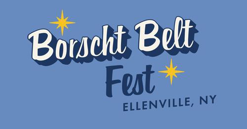 Borscht Belt Fest, Ellenville, NY