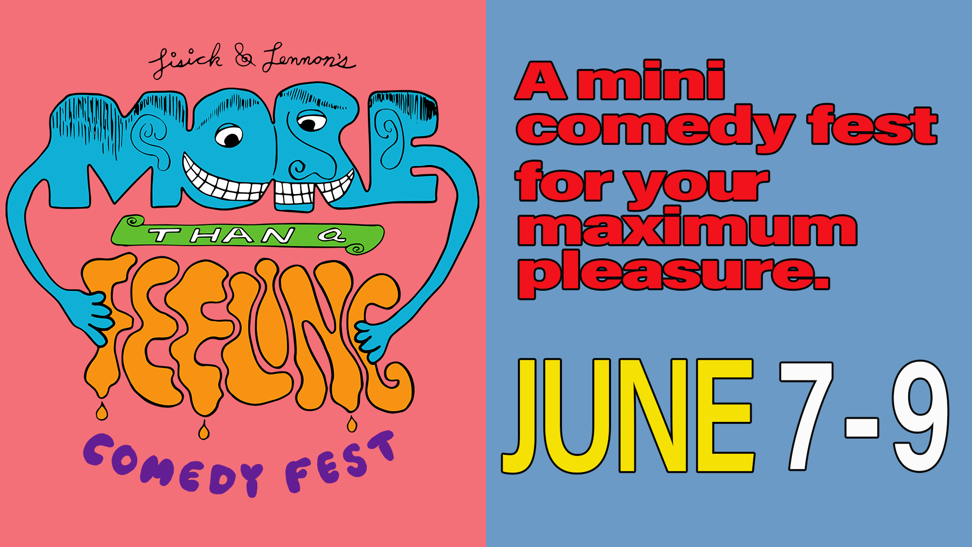 more Than a feeling comedy fest june 9th flyer