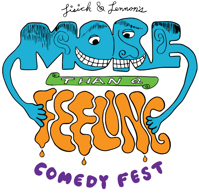 More than a Feeling Comedy Fest logo