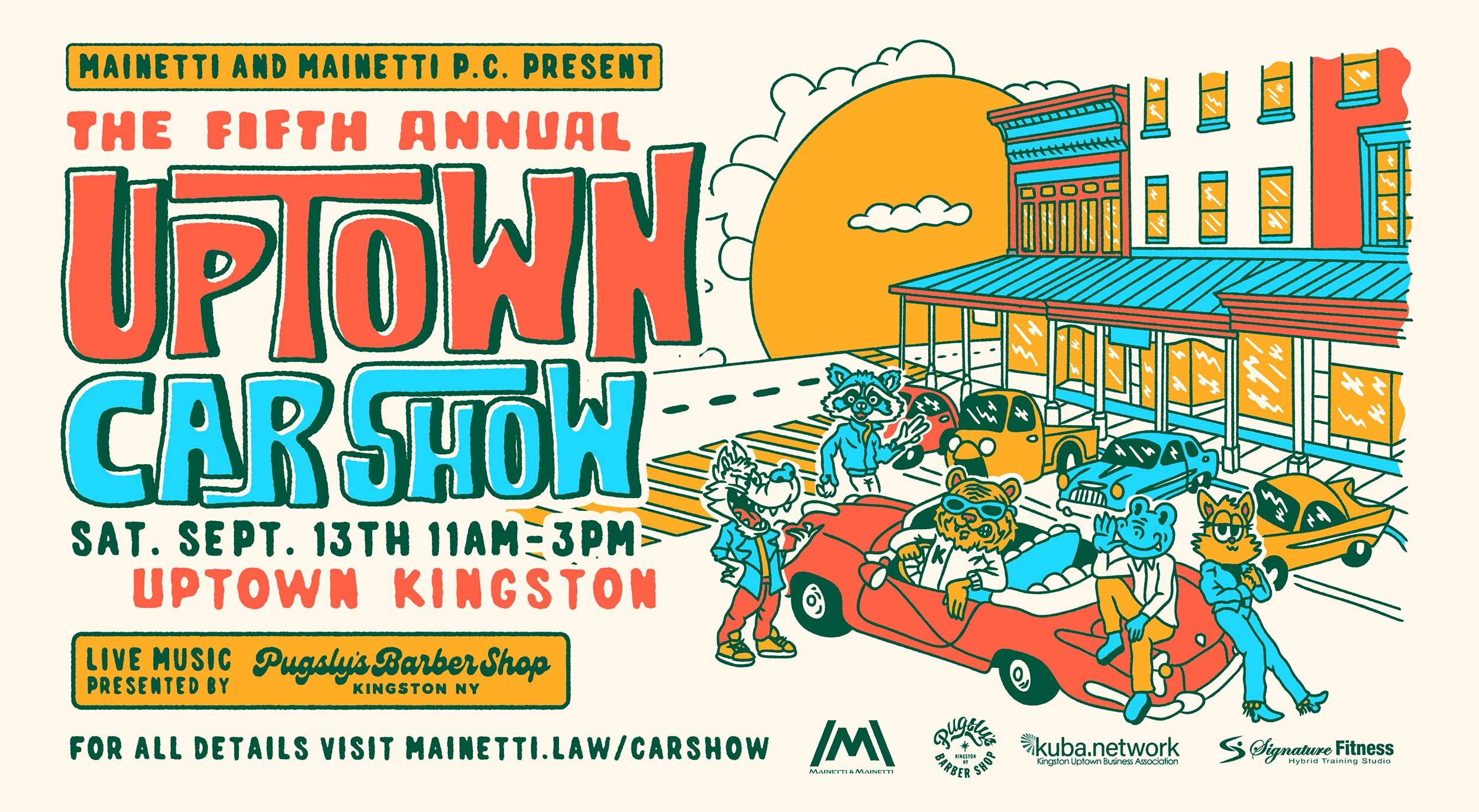 Cartoon poster for the Fifth Annual Uptown Car Show, Saturday, September 13th, 11am–3pm, Uptown Kingston. Features illustrated animals with classic cars, storefronts, and a sun in the background. Live music by Pugsly's Barber Shop. Event details and sponsors listed.