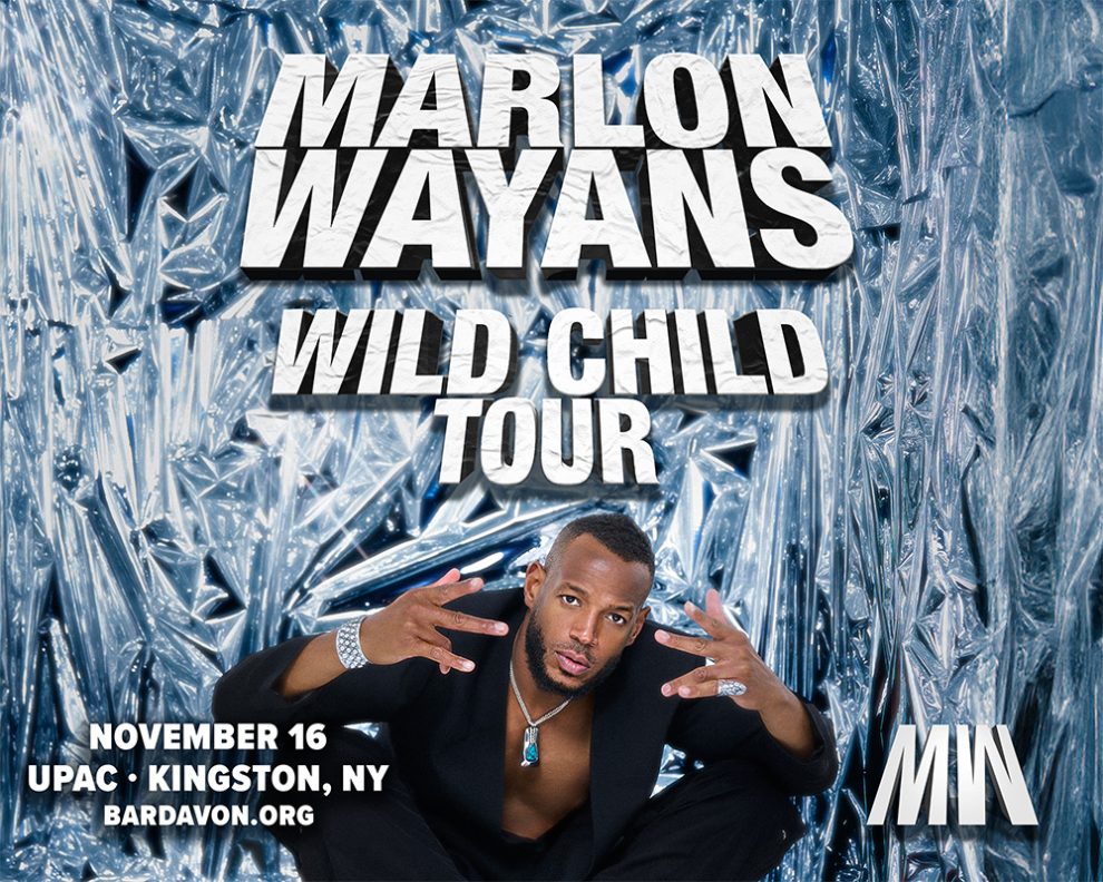 Poster for Marlon Wayans Wild Child Tour at UPAC in Kingston, NY on November 16. Tickets at bardavon.org.
